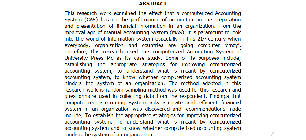 THE EFFECT OF COMPUTERIZED ACCOUNTING SYSTEM ON FINANCIAL INFORMATION OF AN ORGANIZATION